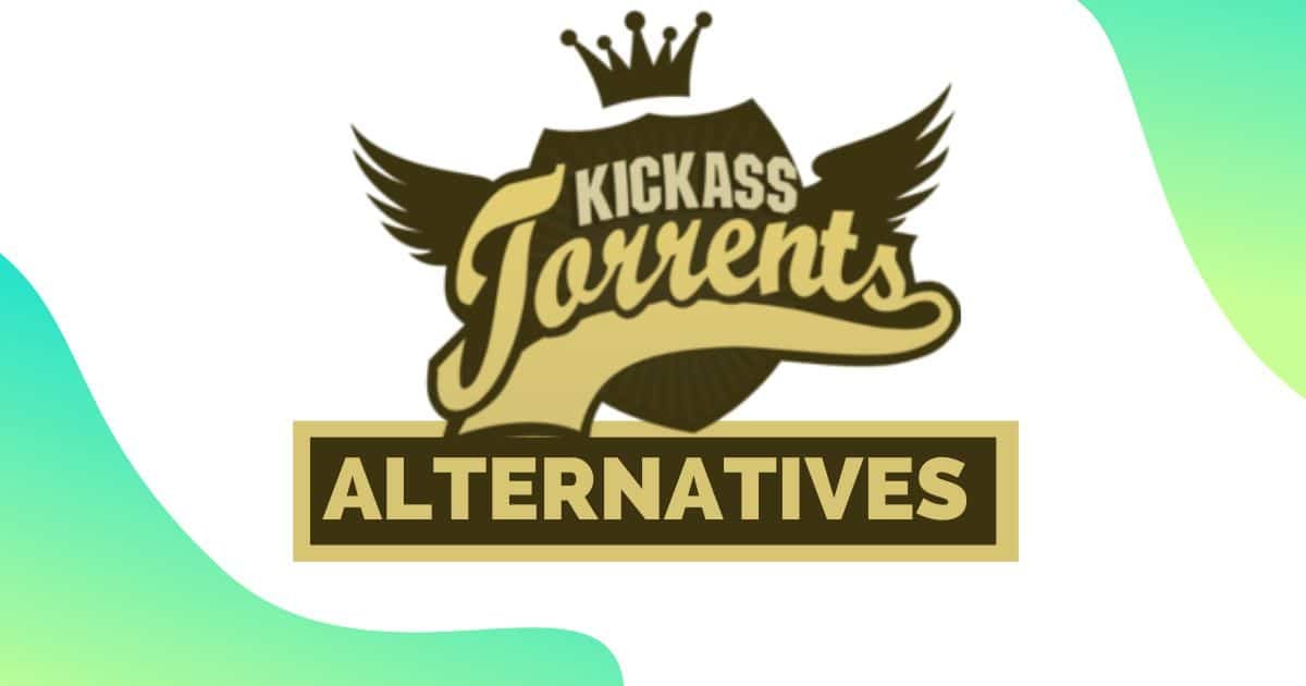 Top Kickass Torrents Alternatives In 2020 Foxxy